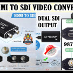 HDMI TO SDI VIDEO CONVERTER I OR P SUPPORT
